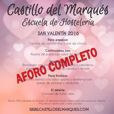 San Valentín 2016, @ehdelmarques, sabor a malaga, castillo del marques, escuela de hostelería,